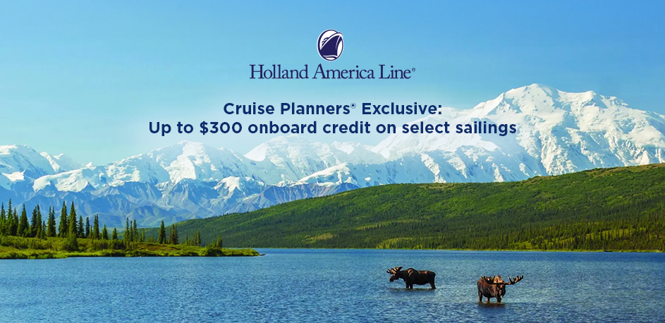 Holland America Exclusive Onboard Credit